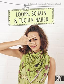 Loops, Schals & Tücher nähen