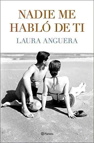 Nadie me habló de ti (Autores Españoles e Iberoamericanos)