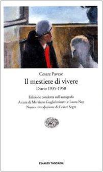 Mestiere Di Vivere. 1935-1950 (Il)