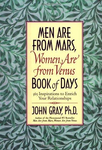 Mars and Venus Book of Days: 365 Inspriations to Enrich Your Relationships: Book of Days: 365 Inspirations to Enrich Your Relationships