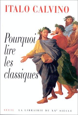 Pourquoi lire les classiques