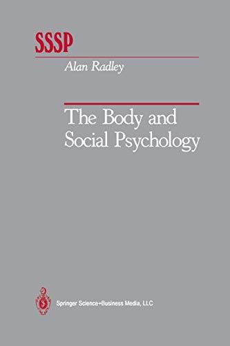 The Body and Social Psychology (Springer Series in Social Psychology)