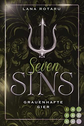 Seven Sins 7: Grauenhafte Gier: Romantische Urban Fantasy über einen teuflischen Pakt und die Sünden-Prüfungen der Hölle (7)