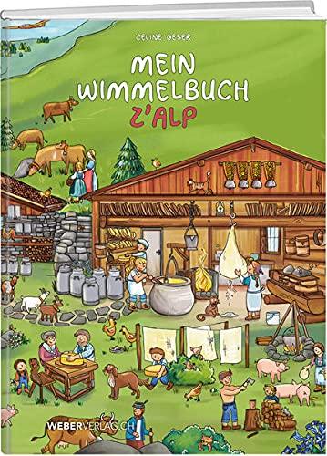 Mein Wimmelbuch z'Alp