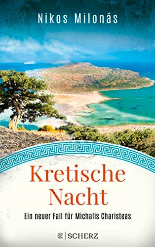 Kretische Nacht: Ein neuer Fall für Michalis Charisteas | Der perfekte Urlaubskrimi für alle Kreta-Fans (Michalis Charisteas Serie, Band 5)