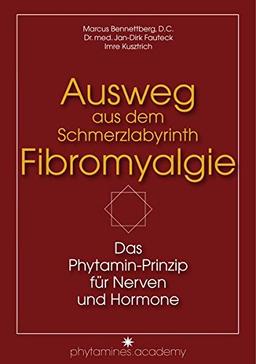 Ausweg aus dem Schmerzlabyrinth Fibromyalgie (&#xFEFF;phytamines.academy)