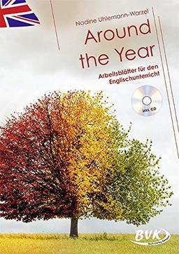 Around the Year Arbeitsblätter für den Englischunterricht (inkl. CD)