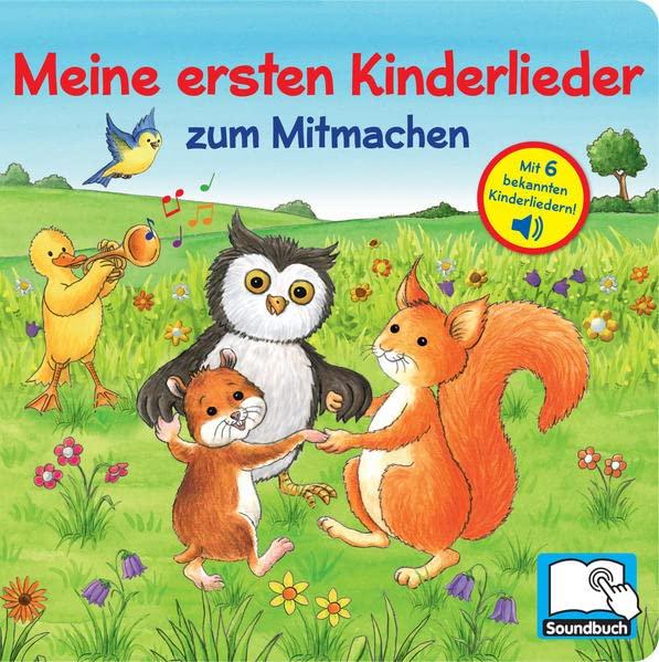 Meine ersten Kinderlieder zum Mitmachen - Liederbuch mit 6 Melodien - Soundbuch für Kinder ab 18 Monaten: Tönendes Buch