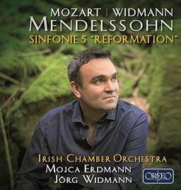 Widmann / Mendelssohn: Sinfonie Nr. 5 &#34;Reformation&#34;