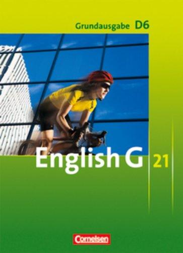 English G 21 - Grundausgabe D: Band 6: 10. Schuljahr - Schülerbuch: Kartoniert