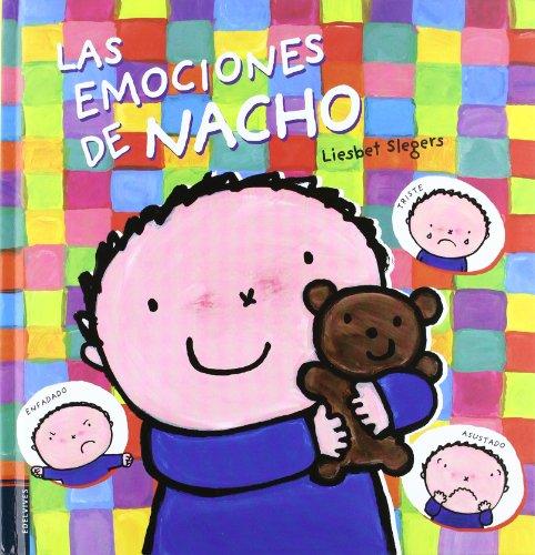 Las emociones de Nacho (Álbumes ilustrados)