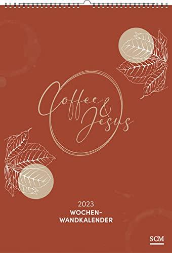 Coffee and Jesus 2023 - Wochenwandkalender