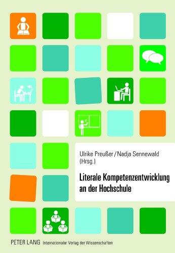 Literale Kompetenzentwicklung an der Hochschule