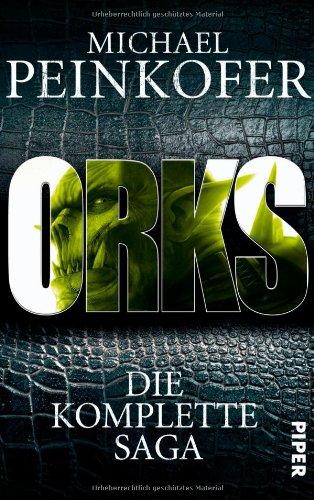 Orks: Die komplette Saga