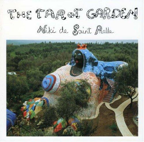 The Tarot Garden: The Tarrot Garden