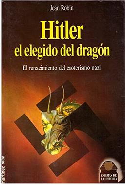 Hitler, el elegido del dragón