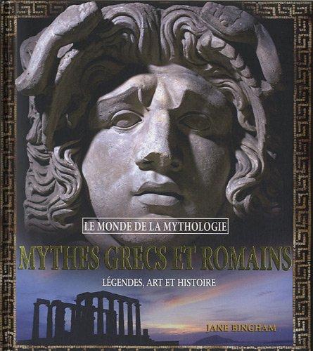 Mythes grecs et romains : légendes, art et histoire