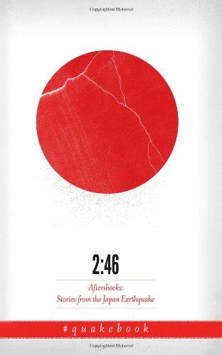 2:46: Aftershocks: Stories from the Japan Earthquake