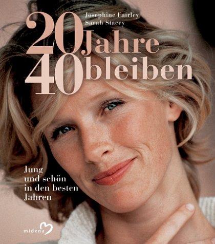 20 Jahre 40 bleiben