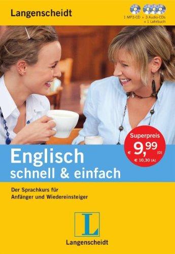 Langenscheidt Englisch schnell & einfach - Set aus Buch, 3 Audio-CDs und 1 MP3-CD: Der Sprachkurs für Anfänger und Wiedereinsteiger (Langenscheidt schnell & einfach)