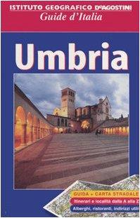 Umbria. Con carta stradale 1:250 000. Ediz. illustrata (Guide d'Italia)