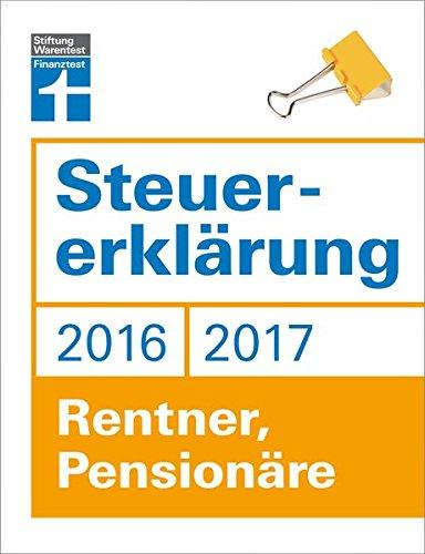 Steuererklärung 2016/2017 - Rentner, Pensionäre