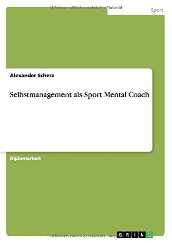 Selbstmanagement als Sport Mental Coach