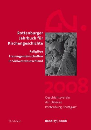 Rottenburger Jahrbuch für Kirchengeschichte 27 (2008): BD 27