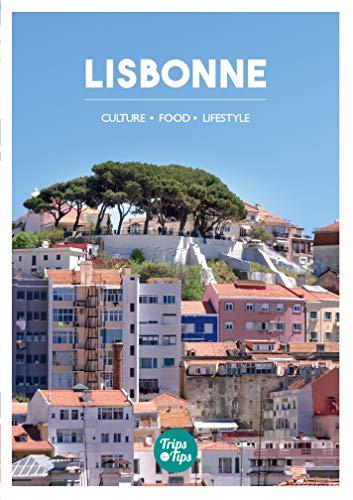 Lisbonne : culture, food, design