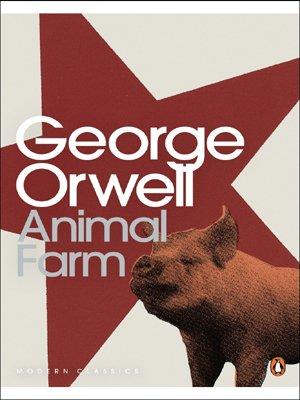 Animal Farm: A Fairy Story (Penguin Modern Classics)