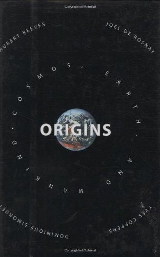 Origins: Speculations On the Cosmos,earth, And Mankind