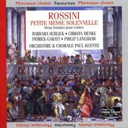 Rossini: Petite Messe Solennelle