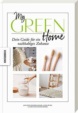 My Green Home: Dein Guide für ein nachhaltiges Zuhause