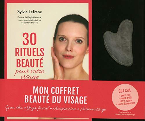 Mon coffret beauté du visage : 30 rituels beauté pour votre visage : gua sha, yoga facial, acupression, automassage