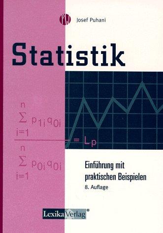 Statistik. Einführung mit praktischen Beispielen