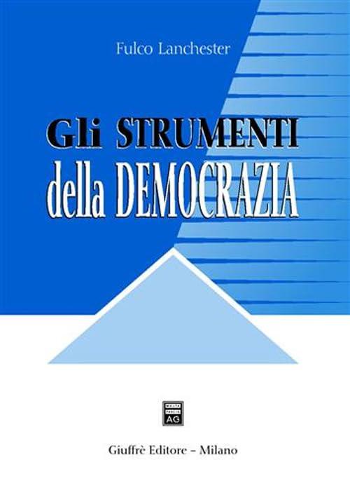 Gli strumenti della democrazia