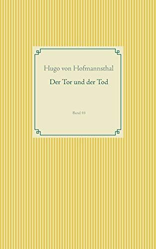 Der Tor und der Tod: Band 44