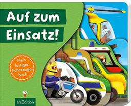 Auf zum Einsatz!: Mein lustiges Fahrzeugebuch | Tierisch lustige Fahrzeugszenen für Kinder ab 18 Monaten