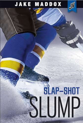 Slap-Shot Slump (Jake Maddox JV)