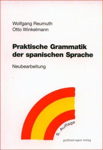 Praktische Grammatik der spanischen Sprache