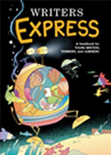 Writers Express: Student Edition Grade 4 Handbook (Softcover) (Write Source 2000 Revision)