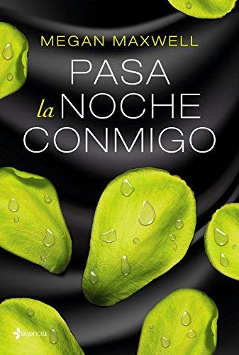 Pasa la noche conmigo (Erótica)