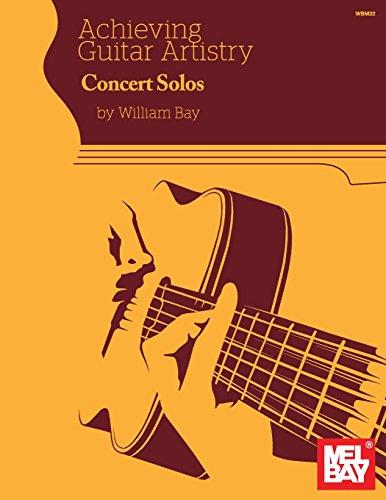 Achieving Guitar Artistry - Concert Solos