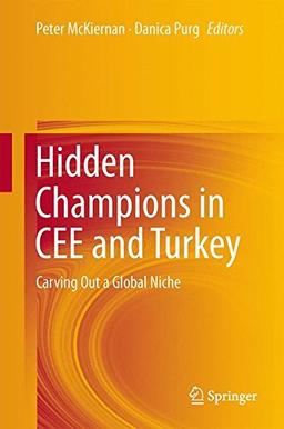 Hidden Champions in CEE and Turkey: Carving Out a Global Niche