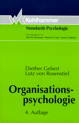 Organisationspsychologie. Person und Organisation