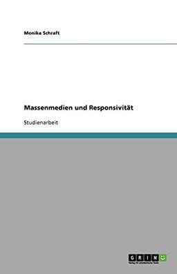 Massenmedien und Responsivität