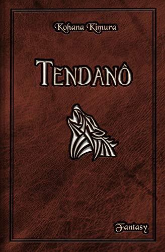 Tendanô