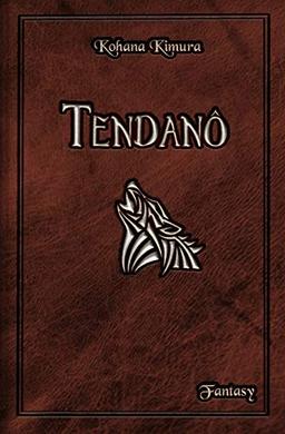 Tendanô