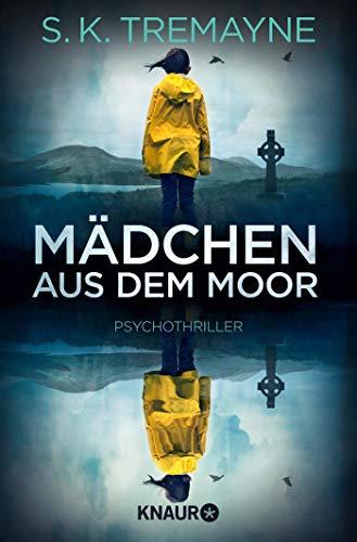 Mädchen aus dem Moor: Psychothriller