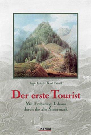 Der erste Tourist